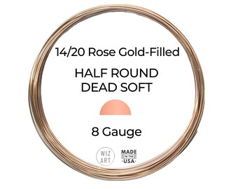 8 Gauge  Half Round  Dead Soft  14/20 Rose Gold-Filled Wire  1 - 3 ft  USA