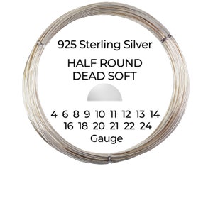 925 Sterling Silver Wire  Half Round  Dead Soft  4 6 8 9 10 11 12 13 14 16 18 20 21 22 24 Gauge  1-10 ft  USA