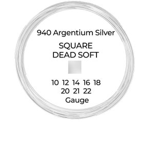 940 Argentium Silver Wire  Square  Dead Soft  10 12 14 16 18 20 21 22  Gauge  1-10 ft  USA