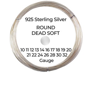 925 Sterling Silver Wire  Round  Dead Soft  10 11 12 13 14 16 17 18 19 20 21 22 24 26 28 30 32 Gauge  1-10 ft  USA