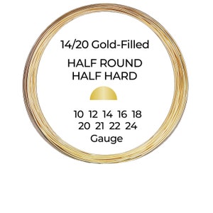May include: A coil of 14/20 gold-filled half round half hard wire. The wire is available in gauges 10, 12, 14, 16, 18, 20, 21, 22, and 24.