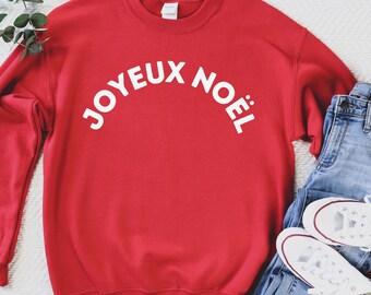 Joyeux Noel Christmas Shirt, Minimalist Modern Xmas Sweatshirt, Womens Holiday Apparel, French Words Tee Shirts
