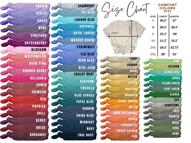 May include: A size chart for t-shirts with a variety of colors and sizes. The chart shows the chest and length measurements for each size, from small to 3XL. The colors are organized into two columns, with a variety of shades of blue, green, red, and orange.