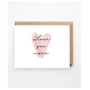 I love you card | Valentines Day card | Anniversary card | Anniversary greeting card | Love you | Love you more