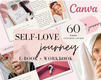 Lead Magnet Ebook | Self Love Journey Brandable eCourse |Editable Canva |Life coaching tools | Coach Workbook Template | Done For You