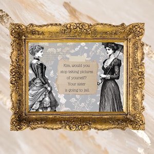 Set of 4 Kardashian Art Quotes | Reality TV Art | Keeping Up With The Kardashians | Home Decor | Funny Quotes