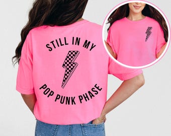Still In My Pop Punk Phase | PNG & SVG | Cut File for Silhouette / Cricut® | Funny Shirt | Gift for Friend | Emo