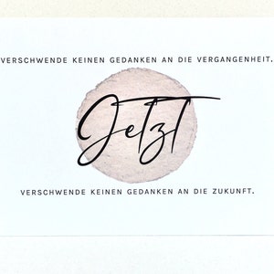 POSTKARTE Jetzt • Spruch-Postkarte zur Erinnerung • Hilfe den Fokus zu halten