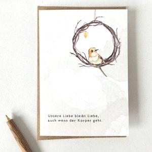 TRAUERKARTE Liebe bleibt Liebe • Beileidskarte • Illustration Vogel • Aquarellkarte