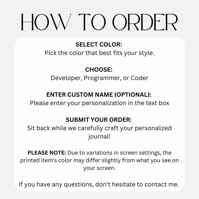 May include: A white graphic with the text "HOW TO ORDER" at the top. The graphic provides instructions: select colour, choose Developer, Programmer, or Coder, enter custom name, and submit order. It also includes a note about colour variations.