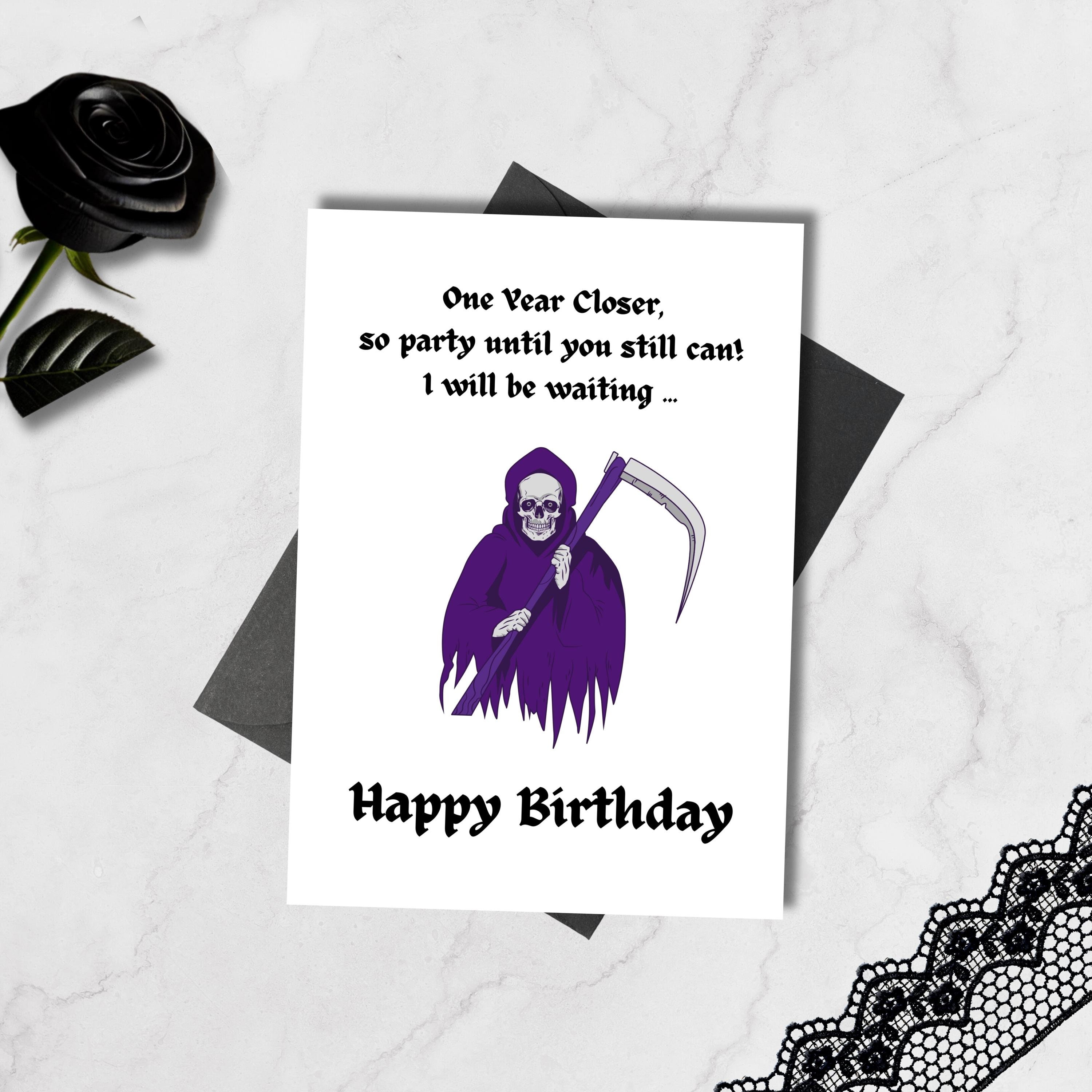 Printable Gothic Death Ripper Birthday Card 5x7, Dark Humor (digital ...