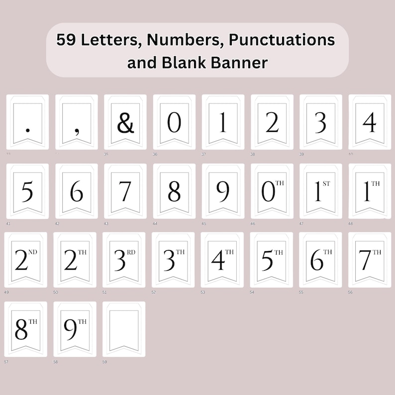 Puede incluir: Un conjunto de 59 banderas de pancarta imprimibles que incluyen letras, n&uacute;meros, signos de puntuaci&oacute;n y una pancarta en blanco. Las banderas son en blanco y negro y tienen un dise&ntilde;o simple y moderno.