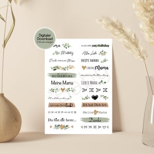 May include: Printable digital stickers with a green and gold floral design. The stickers feature various Mother's Day messages in German, including "Alles Liebe zum Muttertag" (All love for Mother's Day), "Beste Mama" (Best Mom), and "Lieblings Mama" (Favorite Mom).