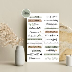 May include: Printable digital stickers with green and brown floral designs and text in German. The text includes "Mama", "Muttertagslicht", "Bonus Mama", "Dankesch&ouml;n", "Alles Liebe zum Muttertag", "Mami", "Danke f&uuml;r alles", "Mama du bist toll", "Muttertagslicht", "Lieblingsmama", "Bonusmama", "Weil du toll bist", "Du bist einzigartig", "Gl&uuml;ck ist, eine Mama wie dich zu haben", "Ein Licht f&uuml;r dich", "Muttertags Umarmung".