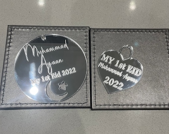 My first eid engraved hanging tag - laser engraved choice of different sizes and colours. Wood or acrylic. Perfect keepsake or photo prop.