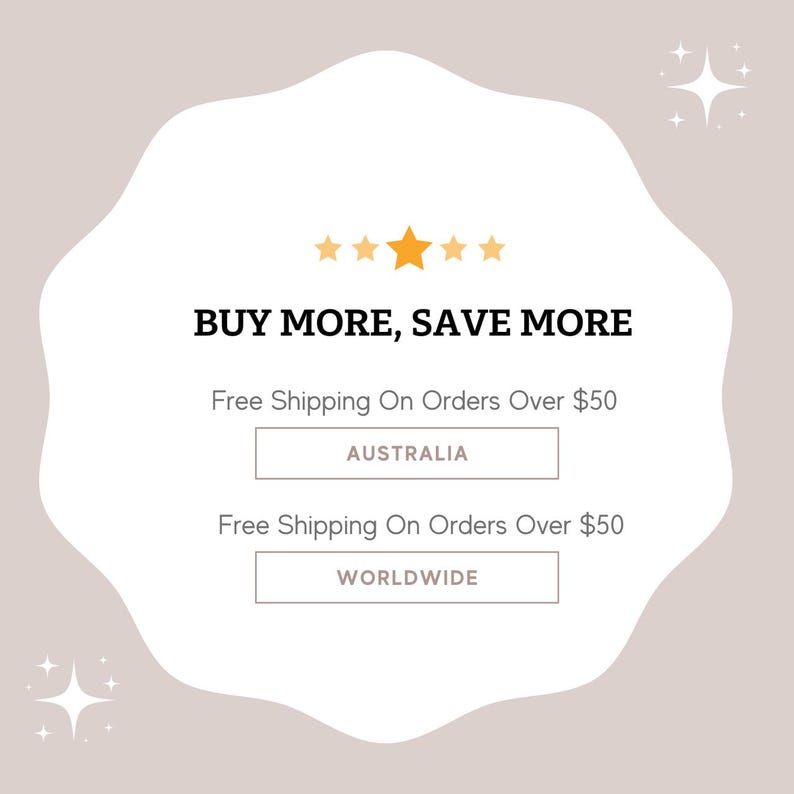 The image is a promotional banner for an online store that offers free shipping on orders over $50. It features a white background with a gold star and text that reads "BUY MORE, SAVE MORE" and "Free Shipping On Orders Over $50" in two different languages, "AUSTRALIA" and "WORLDWIDE".
