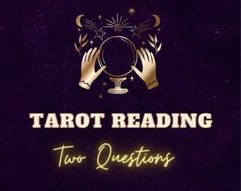 Tarot Reading - Two Questions