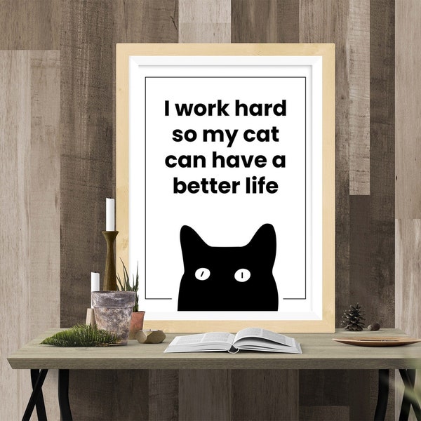 x4 Minimalist Cat Quotes Printable Wall Art For Home and Office Decor.