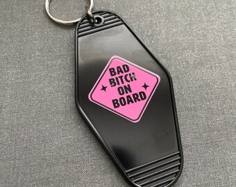 Bad Bit..On Board Motel Keychain!!