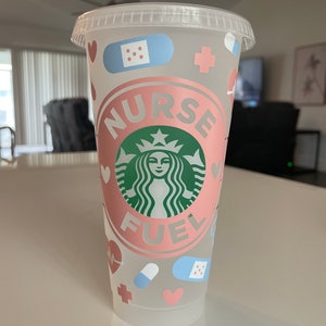 Nurse Fuel Starbucks Cup!!!