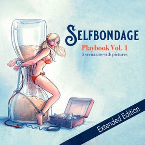 May include: Illustration of a woman in a red bikini, bound to a large hourglass with chains. The image is titled "Selfbondage Playbook Vol. 1" with the text "5 scenarios with pictures" and "Extended Edition". A suitcase with medical supplies is open.