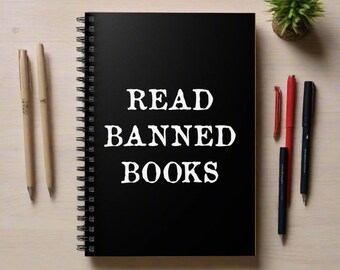 Read Banned Books Spiral Notebook Daily Journal Writing Unique Gift For Writer Reader Him Her Literacy English Librarian Teacher Stationary