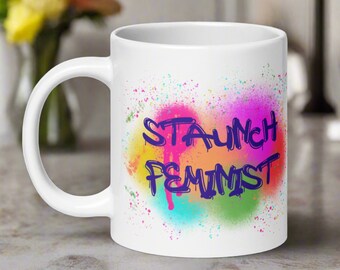 Staunch Feminist Mug Graffiti Art Ceramic Coffee Cup Unique Colorful Gift For Friend Female Empowerment Her Kitchen Drinkware Decor Hot Tea
