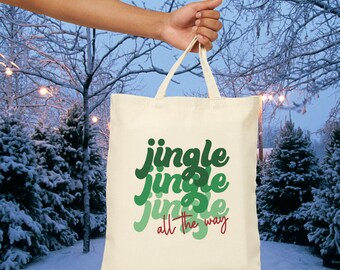 Jingle All the Way Tote Bag Holiday Gift Eco-Friendly Shopping Bag Christmas Tote Reusable Cotton Bag Festive Canvas Bag Unique Cozy Cute