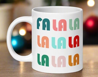 Christmas Mug Fa La La La Retro Ceramic Coffee Cup Unique Cozy Cute Holiday Gift For Friend Him Her Kitchen Drink Decor 1960s 1970s Song