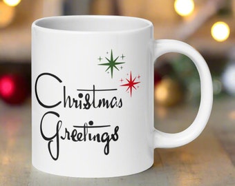 Christmas Greetings Mug Retro Starburst Atomic Era Mid Century Style Glossy Ceramic Coffee Cup Unique Cozy Cute Holiday Gift For Friend Her