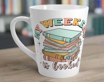 Book Reading Mug My Weekend is Booked Ceramic Latte Coffee Cup 12 oz Unique Cozy Cute Gift For Writer Reader Friend Him Her Bookworm Decor
