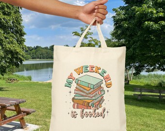My Weekend Is Booked Cotton Canvas Tote Bag, Book Lover Gift, Reusable Shopper Bag, Library Tote, Literary Tote, Reading Gift, Writer Tote