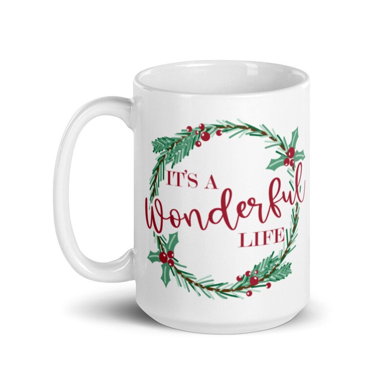 Dear George Coffee Mug Its A Wonderful Life Mug Christmas Mug Christmas Gift Christmas Decor