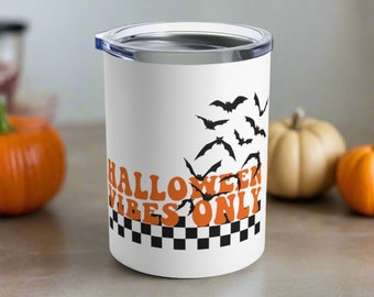 Halloween Vibes Only Travel Tumbler Mug Bats Fall Retro Unique Spooky Cute Cocktail Drink Cup Gift For Friend Stainless Steel Tumbler 10oz