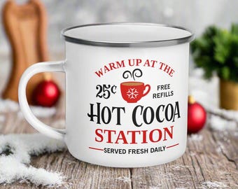 Warm Up At The Hot Cocoa Station Hot Chocolate Camping Enamel Mug Unique Cozy Cute Winter Holiday Season Christmas Gift For Friend Kid Child