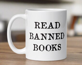 Read Banned Books Mug Unique Book Ceramic Coffee Cup Gift For Writer Friend Him Her English Teacher Librarian Literary Advocacy Reading