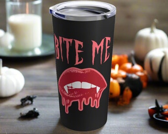Halloween Tumbler Travel Mug Bite Me Vampire Fangs Black Stainless Steel 20oz Unique Spooky Cute Gothic Gift For Friend Him Her Hot Cold