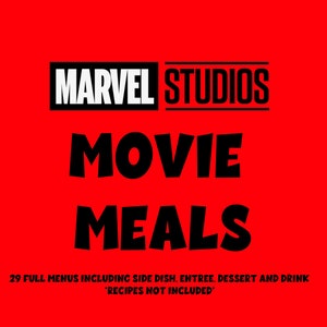 Op de afbeelding: Een rode achtergrond met zwarte tekst die "MARVEL STUDIOS MOVIE MEALS 29 FULL MENUS INCLUDING SIDE DISH. ENTREE. DESSERT AND DRINK 'RECIPES NOT INCLUDED'" zegt.