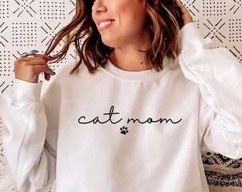 Cat Mom Shirt and Sweatshirt:  Cat Lovers Gift
