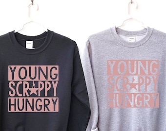 Young Scrappy Hungry - Broadway Shirt - Hamilton Shirt - Musical Shirt - Alexander Hamilton - Theater Shirt - America Shirt