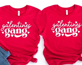 Galentines Gang Shirt: Sarcastic Anti-Valentines Day Tee