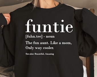 Funtie Definition T-Shirt: Fun Aunt Gift Tee