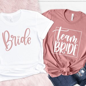 Bride & Team Bride Matching Shirts: Bachelorette Party Bridal Squad