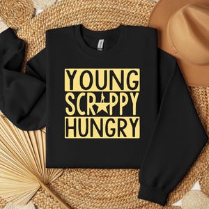 Young Scrappy Hungry Shirt: Hamilton Fan Gift, Unisex Tee image 3