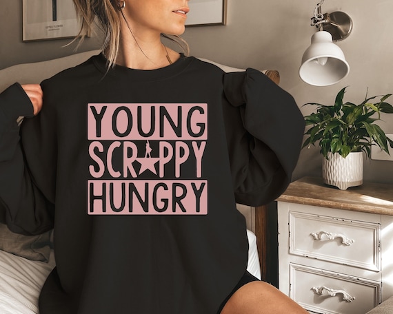 Young Scrappy Hungry Shirt: Hamilton Fan Gift, Unisex Tee