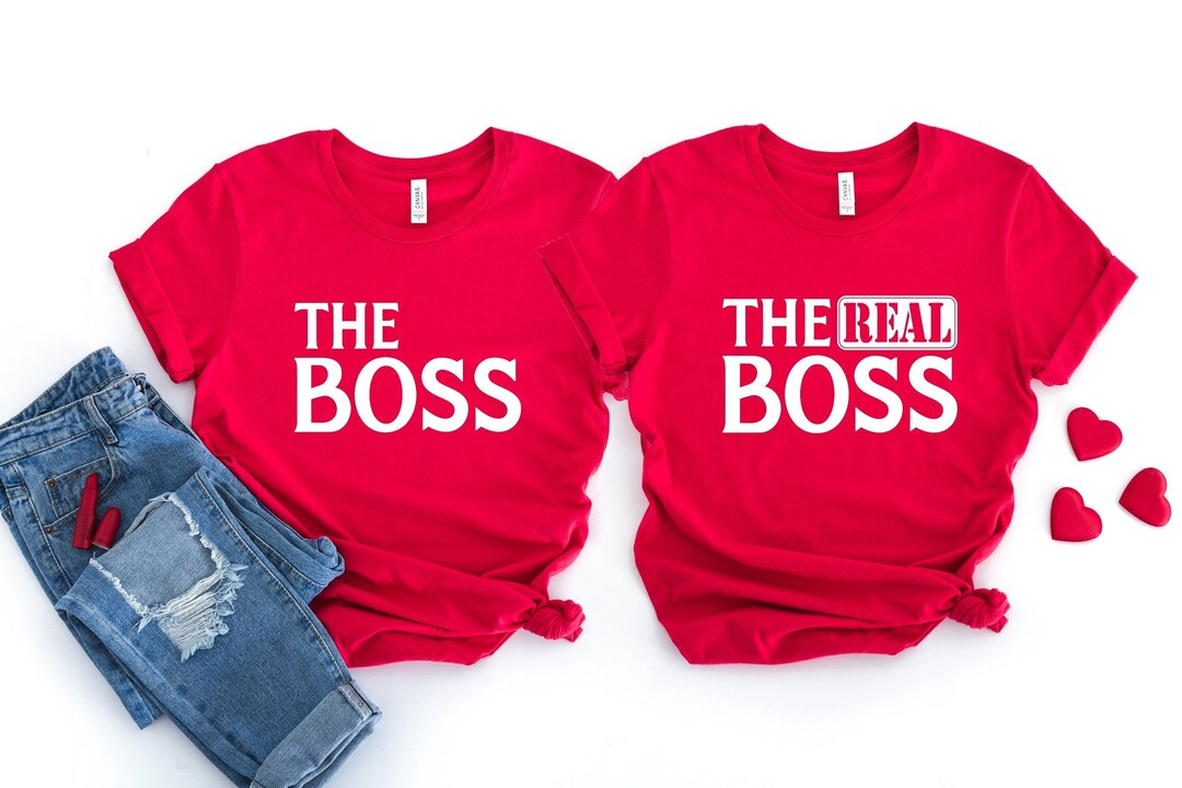 The Boss The Real Boss T Shirt Couple Matching T Shirt The Etsy