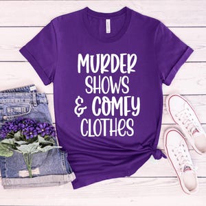 True Crime Junkie Shirt: Shows and Comfy Clothes Tee image 8