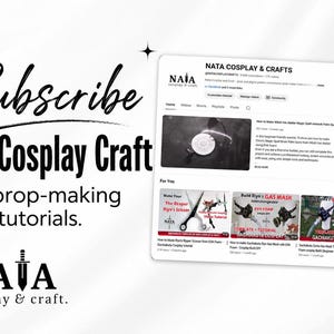 May include: A digital screenshot of the Nata Cosplay & Crafts YouTube channel page featuring video thumbnails for prop-making tutorials. The text reads Subscribe Nata Cosplay Craft for prop-making tutorials and includes the Nata Cosplay & Craft logo.