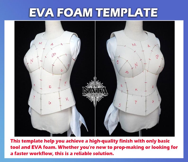May include: An EVA foam template for a bodice, displayed on a mannequin in two views. The white foam pieces feature red handwritten letters and alignment marks. The text "EVA FOAM TEMPLATE" appears at the top, and a logo is in the center.