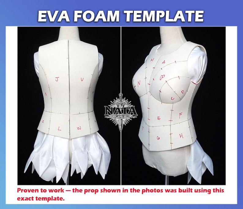 May include: An EVA foam template for a bodice, shown on a mannequin from back and side views. The white foam pieces feature red handwritten letters and markings for assembly. The text "EVA FOAM TEMPLATE" and "NATA" are visible on the image.